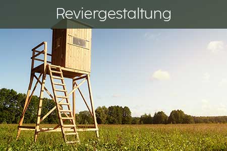 Reviergestaltung der JAGDWERKER